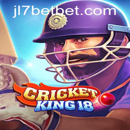 Dive into CricketKing18: An Exciting New Era of Virtual Cricket with JL7 Bet