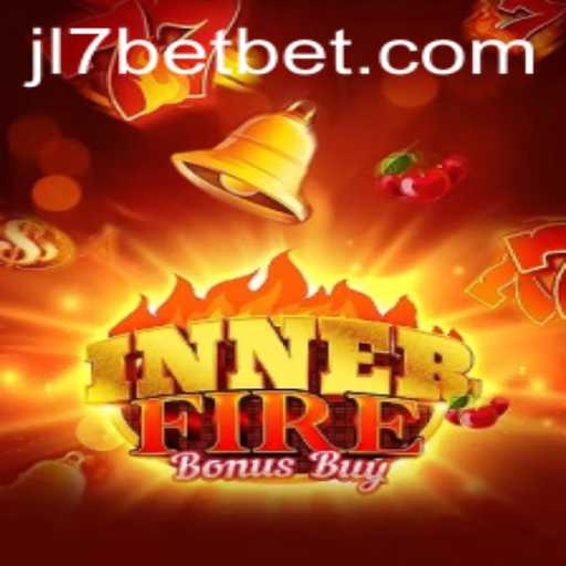 Exploring the Thrills of InnerFireBonusBuy with JL7 Bet