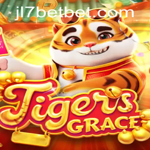 Exploring TigersGrace and JL7 Bet: A Comprehensive Guide